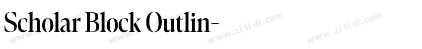 Scholar Block Outlin字体转换 Scholar Block Outlin字体转换